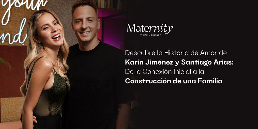 Descubre la Historia de Amor de Karin Jiménez y Santiago Arias: